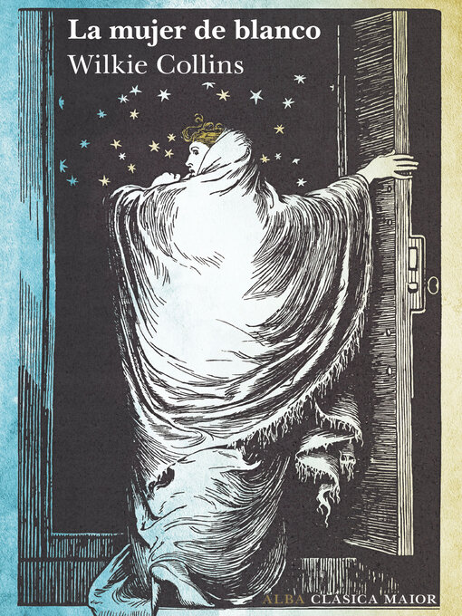 Title details for La mujer de blanco by Wilkie Collins - Available